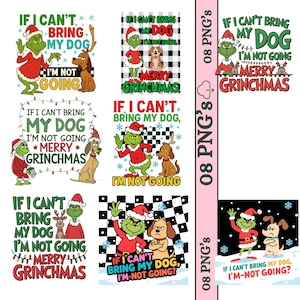 If I Can't Bring My Dog I'm Not going PNG Christmas sublimation Merry Christmas png, Trendy  Funny Christmas Png Santa Claus PNG sublimation