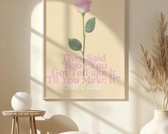 Impresión con frase "Finge hasta que lo logres" / Arte de pared inspirador de rosa rosa / Descarga digital motivacional / Decoración imprimible instantánea