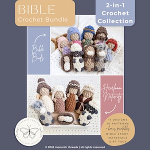 May include: A crochet pattern bundle featuring 11 designs and 16 patterns for Bible-themed figures. The image displays various small, textured yarn dolls including figures in robes, a sheep, and a donkey, labeled as Bible Buds and Heirloom Nativity.