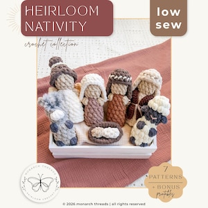 May include: A set of seven crocheted figures in a white wooden crate, including a donkey, a baby in a manger, and five standing figures in neutral tones of brown, cream, and white. Text reads HEIRLOOM NATIVITY crochet collection, low sew, and 7 PATTERNS.