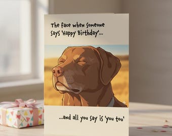 Funny Dog Meme Birthday Card: Awkward Reaction (Digital Download)