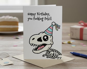 Hilarious Dinosaur Birthday Card: Adult Humor Printable (Digital Download)