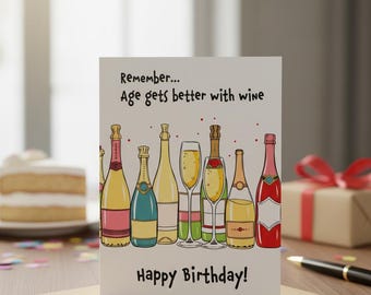 Printable Birthday Card — Age Gets Better With Wine | Funny Digital Download for Wine Lovers