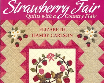 Foire aux fraises d'Elizabeth Hamby Carlson