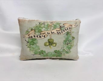 Lucky to be Blessed mini pillow | St. Patricks Day tuck | tier tray accessory | wreath accent