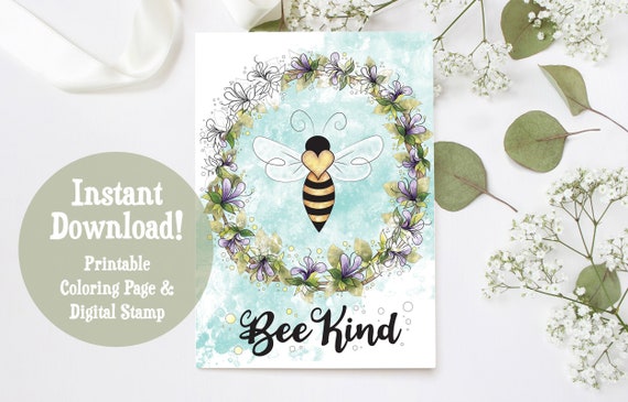 Bee Kind Printable Coloring Page Digital Stamp | Etsy