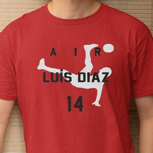 Air Diaz #14 Star Soccer Player Bayern Shirt, Football Jersey Custom Gift For Sports Fan, Soccer Personalized Graphic Tee Sporty T-Shirt