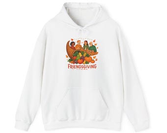 Friendsgiving  Hoodie | Friendsgiving sweatshirt couple hoodie,hoodie 3d,patchwork hoodie,customizable hoodie,personalized hoodie