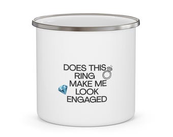 Does This Ring Make Me Look l Life of a Bride Mug | personalized gift l gift for him or her l bridal shower gift l wedding gift lbridal mug