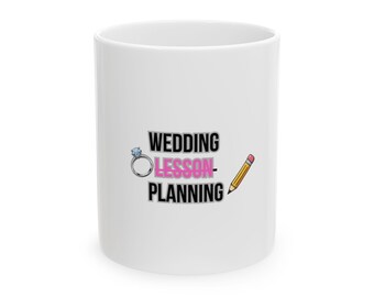 ウェディングプランニングレッスンマグカップ｜花嫁マグカップ｜名入れギフト｜彼または彼女へのギフト｜ブライダルシャワーギフト｜結婚祝い｜ブライダルマグカップ