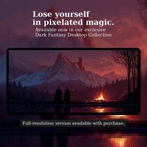 Puede incluir: Un monitor de ordenador muestra un paisaje de fantasía oscura con un castillo, montañas y una hoguera. El texto dice: "Lose yourself in pixelated magic." y "Dark Fantasy Desktop Collection."