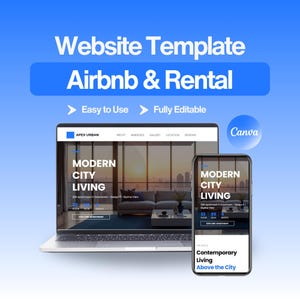 May include: A laptop and smartphone showcase a website template for Airbnb and rental properties. The design features the text "Modern City Living" and "Explore Apartment." The image includes the Canva logo and the phrases "Easy to Use" and "Fully Editable."