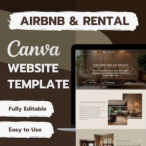 May include: A website template for Airbnb and rental properties, designed in Canva. The template features a modern design with the text "ESCAPE RELAX ENJOY" and "Welcome to [Property Name]" on a laptop screen. The template is fully editable and easy to use.