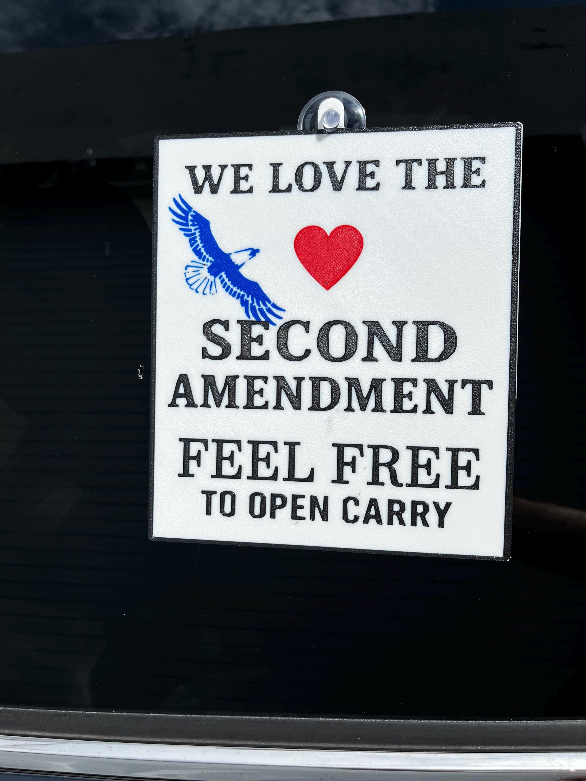 We Love the Second Amendment” Window Sign – Respectful Gun Policy ...