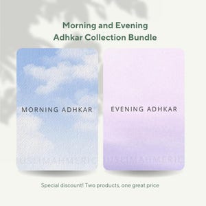 May include: Two digital printable cards with watercolor backgrounds. The top card is light blue with white clouds and the text "MORNING ADHKAR". The bottom card is light purple with the text "EVENING ADHKAR".