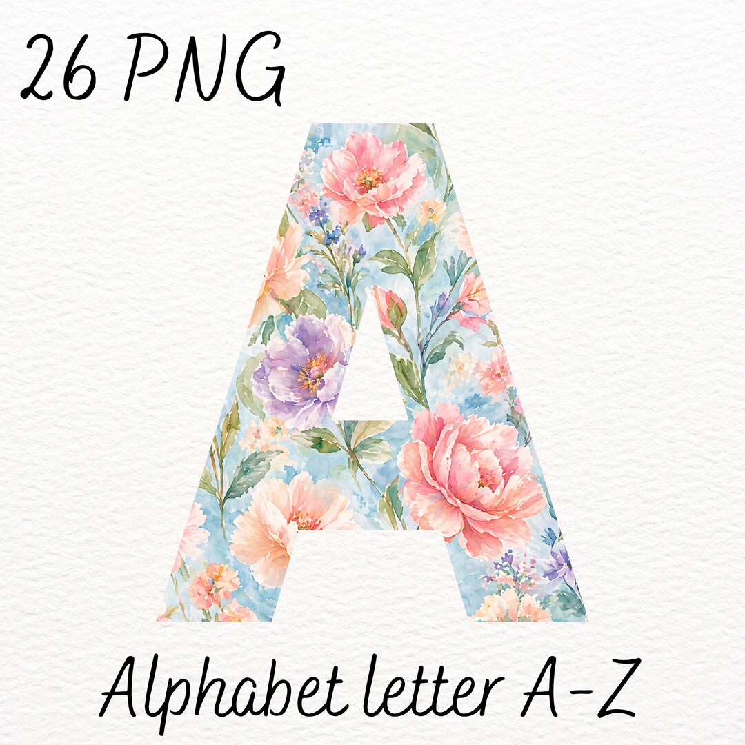 Watercolor Floral Alphabet PNG A-Z Spring Letters Transparent ...