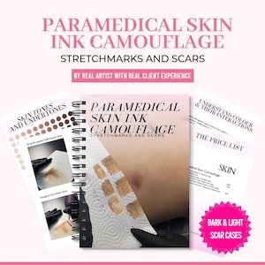 Paramedical Scar Camouflage Ink for Dark and Light Scars & Stretchmark Tattoo Training Manual | Professional Course Guide Ebook