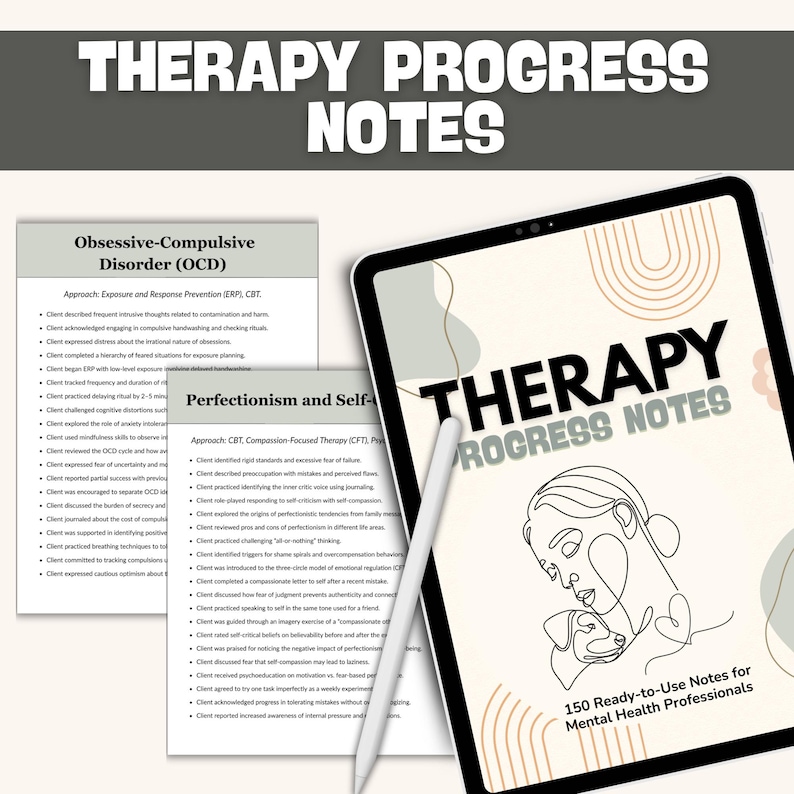 May include: A digital tablet shows "THERAPY PROGRESS NOTES" with a line drawing of a person and a dog. The tablet is next to printed notes on Obsessive-Compulsive Disorder and Perfectionism. A stylus rests on the tablet.