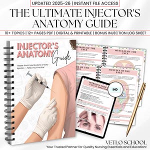 May include: A spiral-bound guide titled "The Ultimate Injector's Anatomy Guide" with the text "Master the Art and Anatomy of Every Injection - Perfect Your Practice." Also shown are digital pages and a pen. The guide is for nursing essentials.
