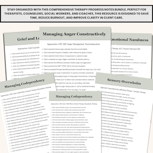May include: A collection of therapy progress notes, including topics such as "Grief and Loss" and "Managing Anger Constructively." The notes are intended for therapists and counsellors. The text at the top states the resource is designed to save time and improve clarity.