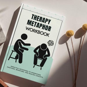 Peut inclure: Un cahier intitul&eacute; "THERAPY METAPHOR WORKBOOK" avec une couverture bleu clair et blanche. La couverture pr&eacute;sente des personnages stylis&eacute;s et le texte "IMPACTFUL METAPHORS TO UNDERSTAND EMOTIONS, BEHAVIORS, AND HEALING CONCEPTS."