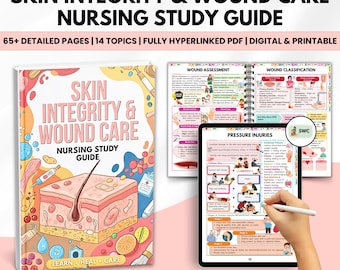 Skin Integrity & Wound Care Nursing Study Guide, 65+ Pages, Nursing Notes, Wound Care Study, Included Quizzes + Covers, Hyperlinked PDF