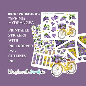 May include: A bundle of printable stickers with a purple theme, featuring the text "Spring Hydrangea". The stickers include images of purple flowers, hearts, and a yellow bicycle. The text "Lilac Daydream" is also present.
