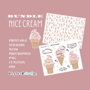 Adesivos imprimíveis de conversa estimulante NICE CREAM, afirmações positivas, vibração de autocuidado. Para planejadores, diários, cartões, livros de recortes, bullet journal
