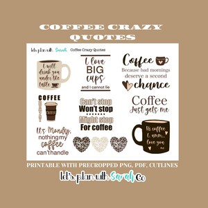 CAFÉ FOLLES CITATIONS Stickers imprimables pour agendas, journaux, albums de coupures, souvenir, cartes, bujo, etc.
