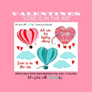 LIEFDE IS in de lucht Afdrukbare Valentijnsstickers voor planner, dagboek, bujo, plakboeken, geheugensteun, kaart, hartvormige heteluchtballon