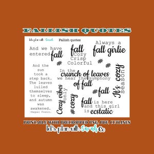 FALLISH QUOTES Autumn Printable stickers Planner, Journal, Bujo, Scrapbooks, Memory Keep, Card making