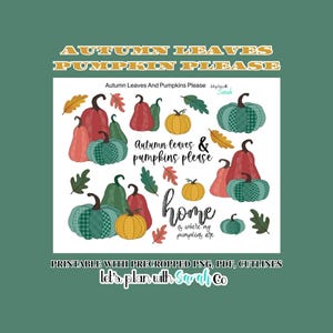 AUTUMN LEAVES PUMPKINS Please Fall Autumn Printable stickers Planner, Journal, Bujo, Scrapbooks, Memory Keep, Card making