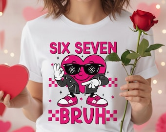Six Seven Bruh 67 Valentijnsdag png, Six Seven Heart Valentine png, Valentine 67 Six Seven png, jongen meisje Valentijn kinderen png, Valentijnmeme