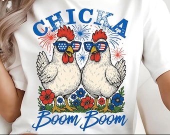 Chicka Boom Boom PNG: Patriotic Chicken 4th of July Design (Digital Download)