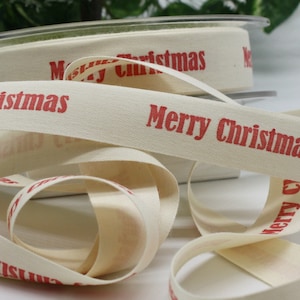 Merry Christmas Printed Cotton Ribbon 3/4" wide BY THE YARD