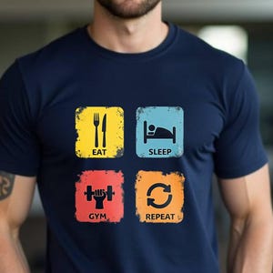 Eat Sleep Gym Repeat Shirt, Workout Motivation T-Shirt, Fitness T-Shirt, Gewichtheber Gym Shirt, Trainingsbekleidung, Gym Geschenk für Männer & Frauen