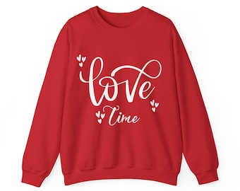 Valentines Love Sweatshirt, Valentines Day Gift, Women's Athletic Wear, Birthday Gift For Her, Anniversary Gift