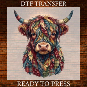 May include: A vibrant DTF transfer of a Highland cow with patchwork fur in red, blue, green, and yellow. The text "DTF TRANSFER" is at the top, and "READY TO PRESS" is at the bottom. The background is a light brick wall.