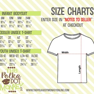 May include: Size chart for infant bodysuits, toddler unisex t-shirts, and youth unisex t-shirts. The chart shows chest and length measurements in inches for each size. The chart also includes a diagram of a t-shirt with the measurements labeled "Width" and "Length".