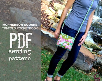 PDF SEWING PATTERN - McPherson Square Tri-Fold Convertible Pocketbook - Crossbody - Wristlet - Many Pockets -  Hold it Right There