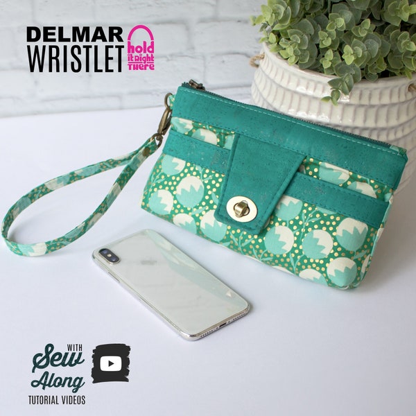 DELMAR WRISTLET - Video Tutorials - Bonus Belt Bag Pattern - PDF Sewing Pattern by Hold it Right There - Wallet/8 Card slots - Phone Pocket