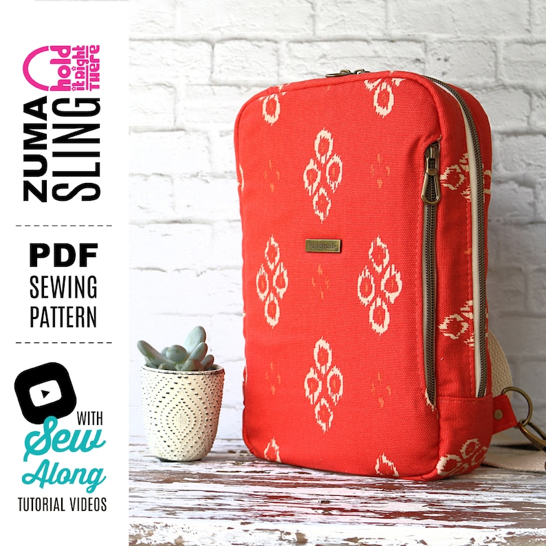 PDF SEWING PATTERN Zuma Sling Bag with tutorial video svg Files included Expandable Zipper Pockets Hold it Right There image 1