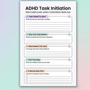 May include: Printable ADHD Task Initiation worksheet with a purple and white gradient background. The worksheet includes sections for task initiation, motivation, and a 5-minute start plan. Text includes "Beat task paralysis" and "Instant Download."