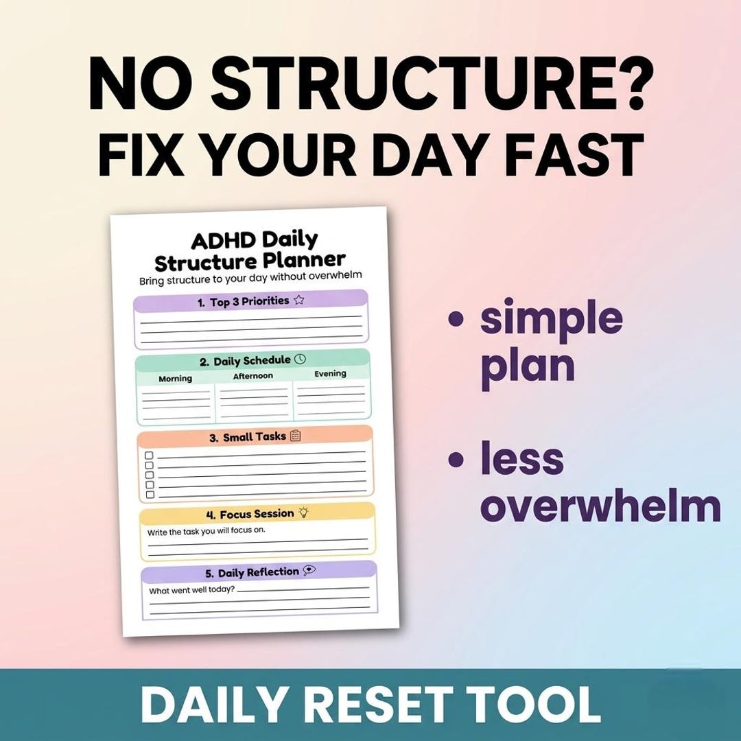 ADHD Daily Structure Planner Printable, Overwhelm to Routine Worksheet ...