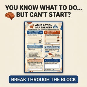 ADHD Task Initiation Printable, Can't Start Tasks Worksheet, Know What To Do But Frozen, Executive Dysfunction, Action Gap Breaker PDF