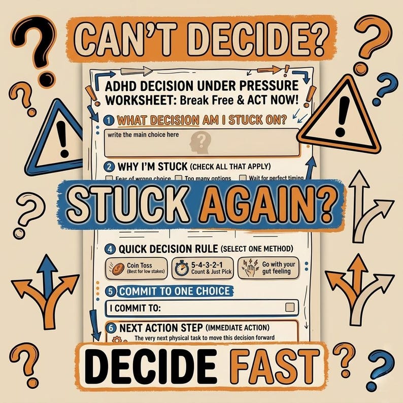 Puede incluir: Una hoja de trabajo para la toma de decisiones con TDAH con el texto "CAN'T DECIDE?" y "STUCK AGAIN?". El dise&ntilde;o incluye indicaciones para identificar la decisi&oacute;n, las razones para estar atascado y una regla de decisi&oacute;n r&aacute;pida. La combinaci&oacute;n de colores es naranja y azul.