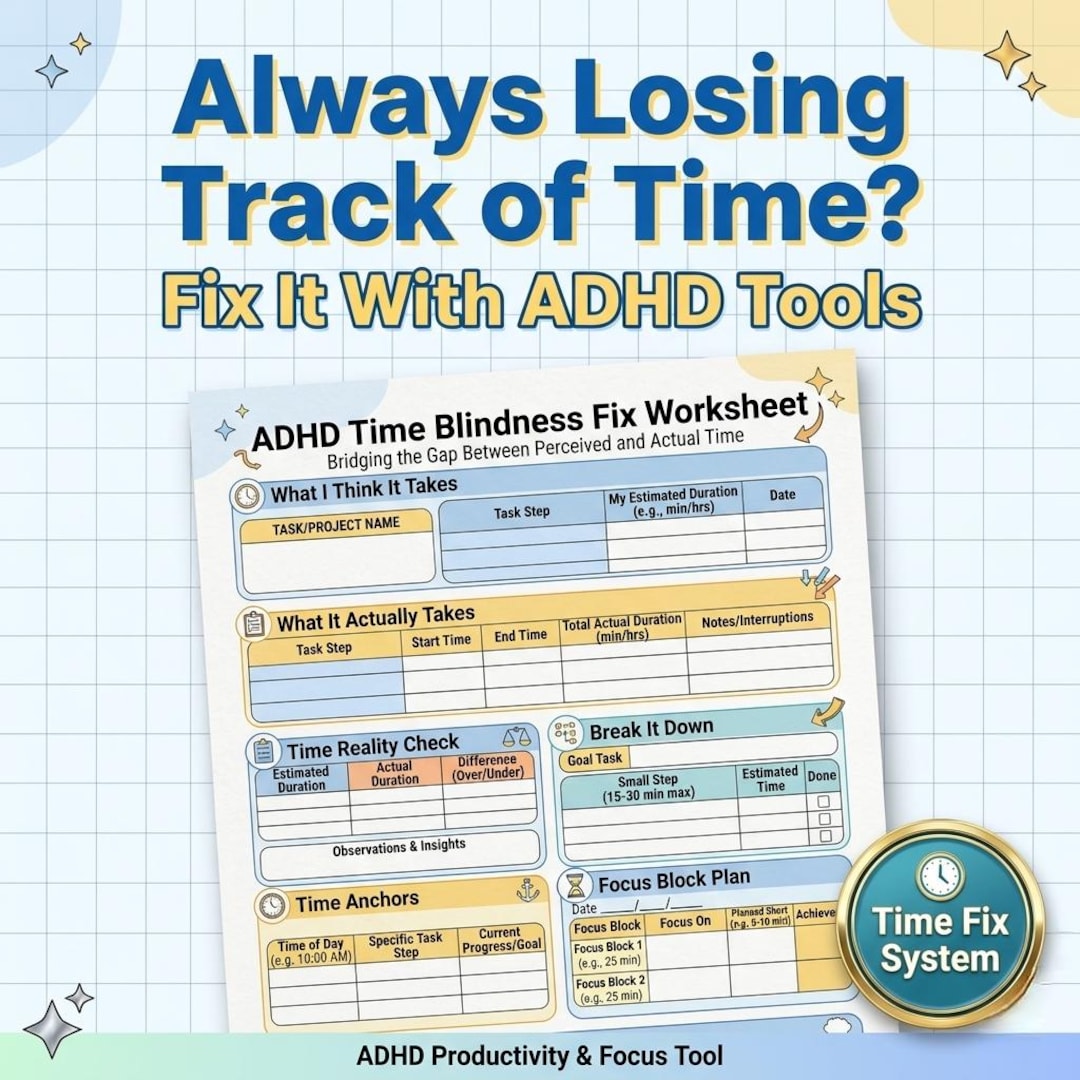 ADHD Time Blindness Printable, Time Management Worksheet, Stop Losing ...