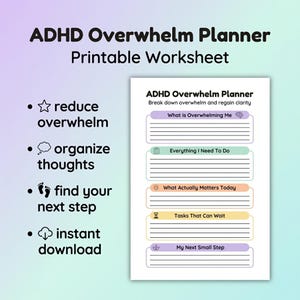 Op de afbeelding: Afdrukbaar ADHD Overweldig Planner werkblad. Het bevat secties om overweldiging te verminderen, gedachten te ordenen, je volgende stap te vinden en direct te downloaden. Bevat prompts voor taken en het terugkrijgen van helderheid.