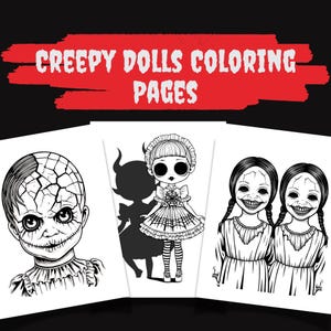 Creepy Dolls Coloring Pages, Horror Coloring Book, Creepy Dolls Printable, Creepy Dolls Clipart, Creepy Dolls Art, Horror Dolls Gothic