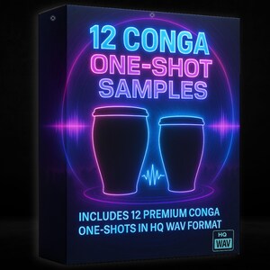 May include: A rectangular digital product box featuring neon blue and pink graphics of two conga drums. The text reads 12 CONGA ONE-SHOT SAMPLES and INCLUDES 12 PREMIUM CONGA ONE-SHOTS IN HQ WAV FORMAT, with a small HQ WAV logo in the bottom corner.